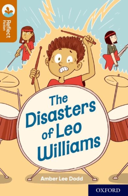 Oxford Reading Tree TreeTops Reflect: Oxford Reading Level 8: The Disasters of Leo Williams, Paperback / softback Book