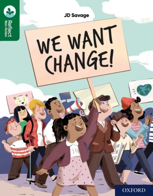 Oxford Reading Tree TreeTops Reflect: Oxford Reading Level 12: We Want Change!, Paperback / softback Book