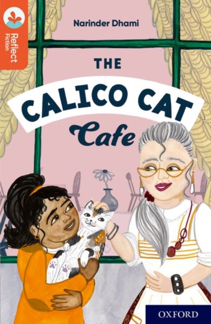 Oxford Reading Tree TreeTops Reflect: Oxford Reading Level 13: The Calico Cat Cafe, Paperback / softback Book