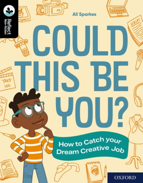 Oxford Reading Tree TreeTops Reflect: Oxford Reading Level 20: Could This Be You? : How to Catch your Dream Creative Job, Paperback / softback Book