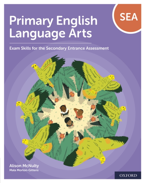 Primary English Language Arts: Exam Skills for the Secondary Entrance Assessment, PDF eBook