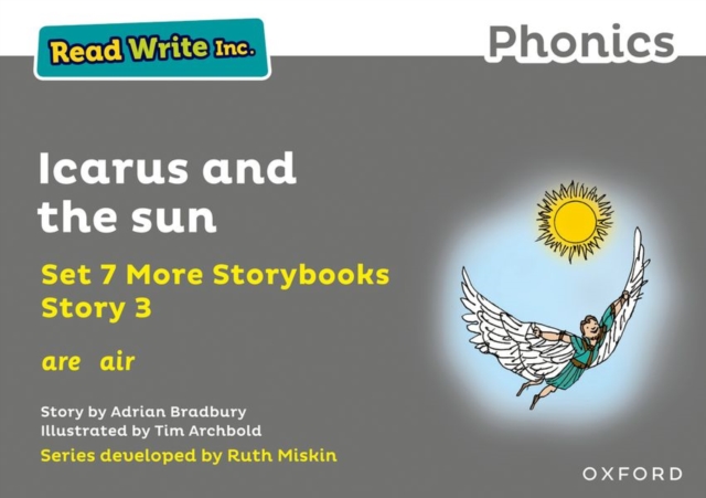 Read Write Inc. Phonics: Icarus and the sun (Grey Set 7A Storybook 3), Paperback / softback Book