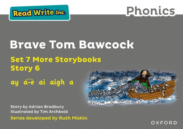 Read Write Inc. Phonics: Brave Tom Bawcock (Grey Set 7A Storybook 6), Paperback / softback Book