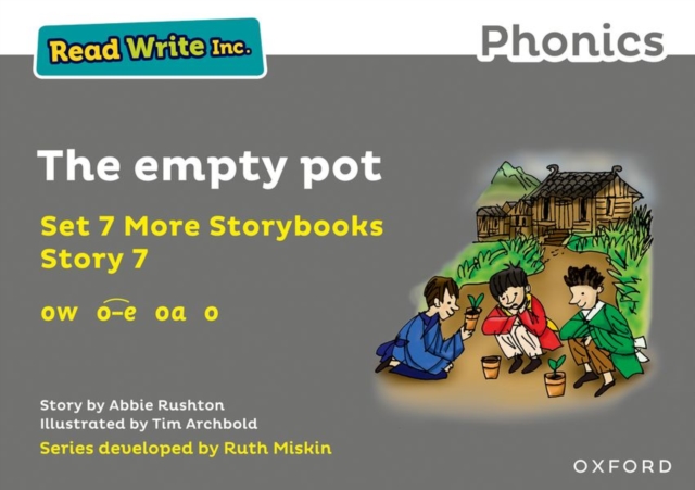 Read Write Inc. Phonics: The empty pot (Grey Set 7A Storybook 7), Paperback / softback Book
