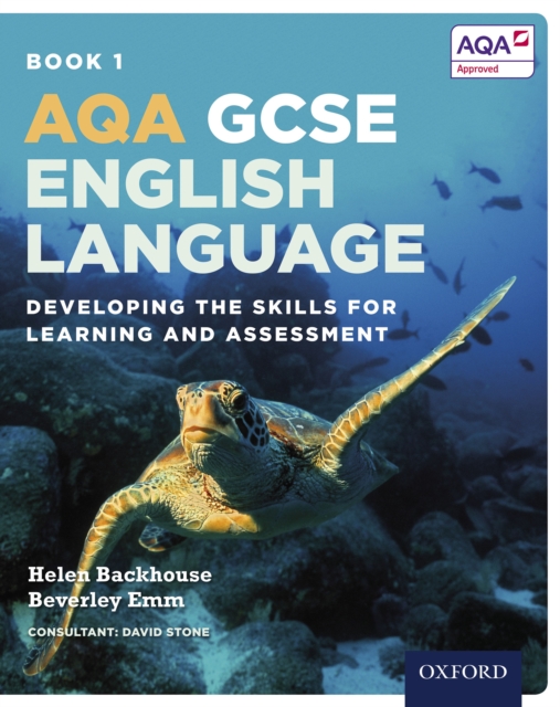 AQA GCSE English Language: Book 1: Developing the skills for learning and assessment, PDF eBook