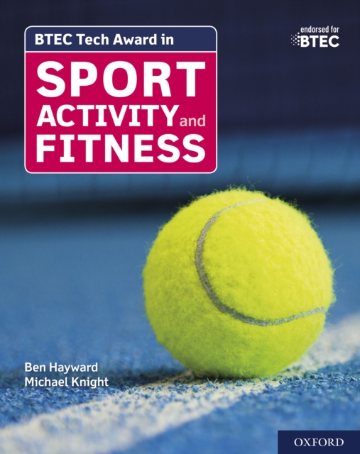 BTEC Tech Award in Sport, Activity and Fitness, PDF eBook
