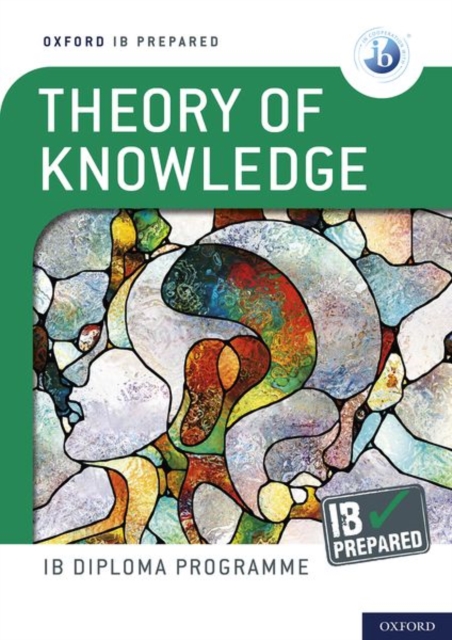 Oxford IB Diploma Programme: IB Prepared: Theory of Knowledge, Multiple-component retail product Book