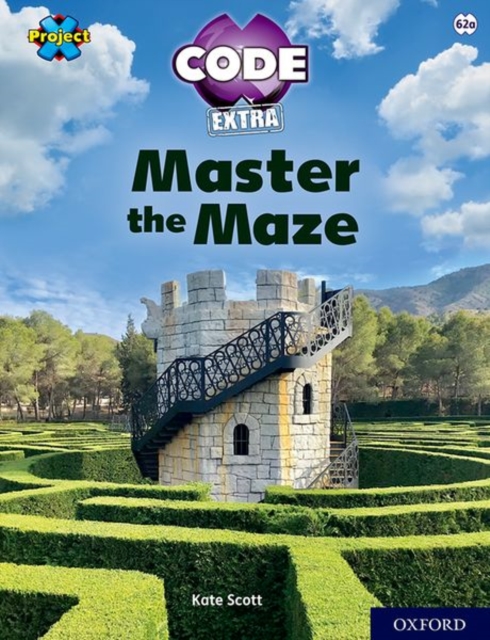 Project X CODE Extra: Lime Book Band, Oxford Level 11: Maze Craze: Master the Maze, Paperback / softback Book