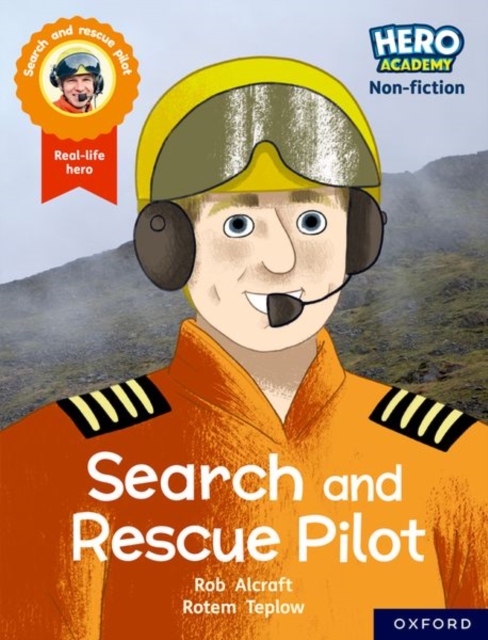 Hero Academy Non-fiction: Oxford Reading Level 8, Book Band Purple: Search and Rescue Pilot, Paperback / softback Book
