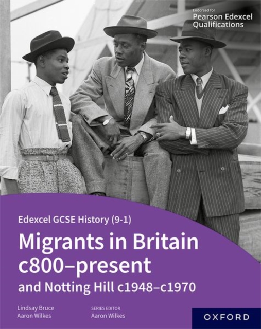 Edexcel GCSE History (9-1): Migrants in Britain c800-present and Notting Hill c1948-c1970 Student Book, Paperback / softback Book