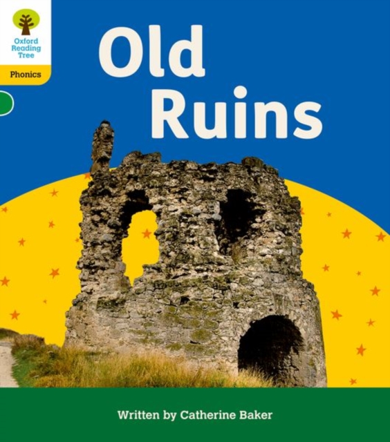 Oxford Reading Tree: Floppy's Phonics Decoding Practice: Oxford Level 5: Old Ruins, Paperback / softback Book