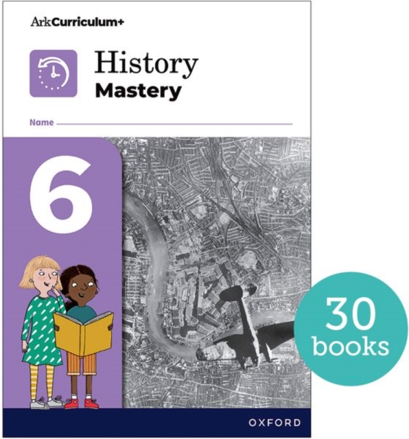 History Mastery: History Mastery Pupil Workbook 6 Pack of 30, Paperback / softback Book