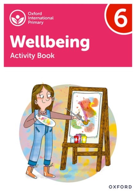 Oxford International Wellbeing: Activity Book 6, Paperback / softback Book