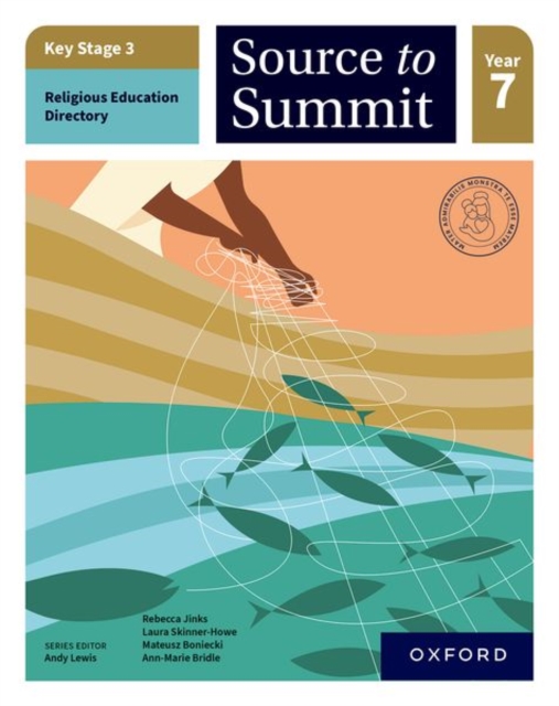 Key Stage 3 Religious Education Directory: Source to Summit Year 7 Student Book, Paperback / softback Book