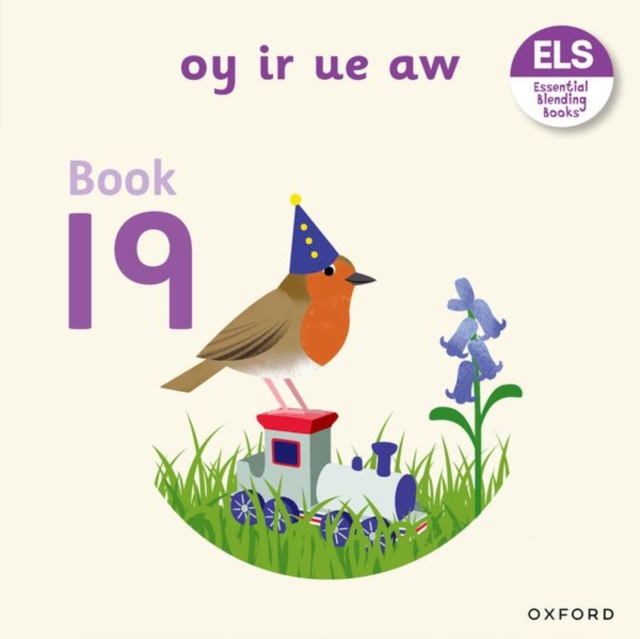 Essential Letters and Sounds: Essential Blending Books: Essential Blending Book 19: oy ir ue aw, Paperback / softback Book