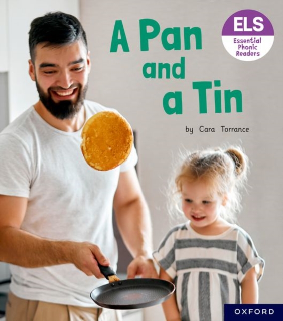 Essential Letters and Sounds: Essential Phonic Readers: Oxford Reading Level 1+: A Pan and a Tin, Paperback / softback Book