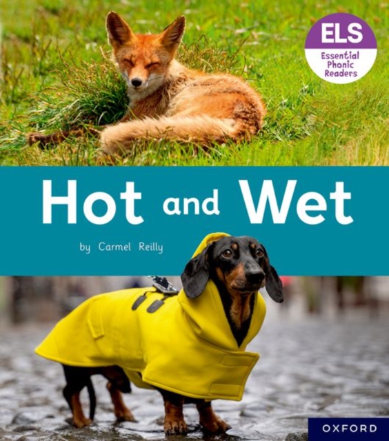 Essential Letters and Sounds: Essential Phonic Readers: Oxford Reading Level 2: Hot and Wet, Paperback / softback Book