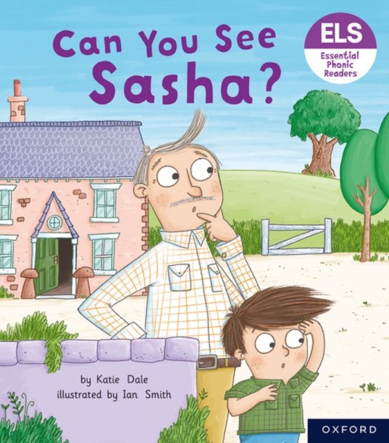 Essential Letters and Sounds: Essential Phonic Readers: Oxford Reading Level 3: Can You See Sasha?, Paperback / softback Book