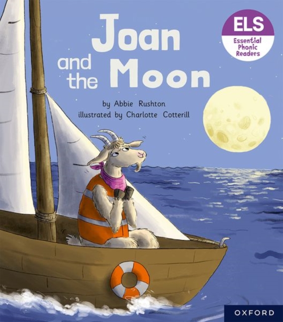 Essential Letters and Sounds: Essential Phonic Readers: Oxford Reading Level 3: Joan and the Moon, Paperback / softback Book