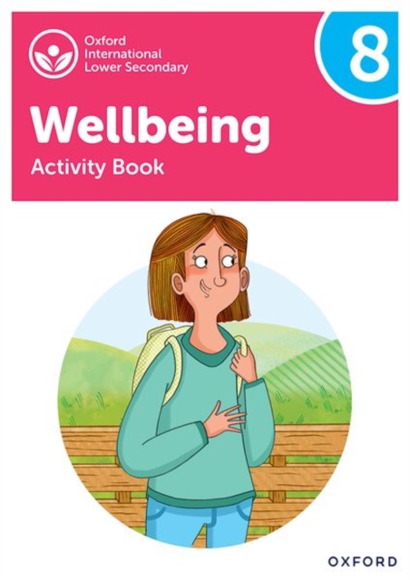 Oxford International Wellbeing: Activity Book 8, Paperback / softback Book