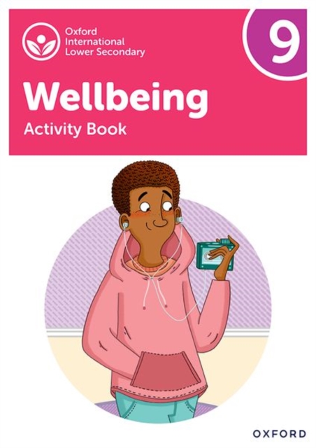 Oxford International Wellbeing: Activity Book 9, Paperback / softback Book