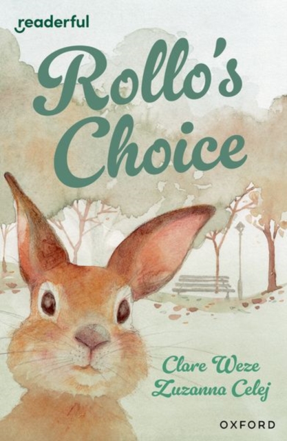 Readerful Independent Library: Oxford Reading Level 13: Rollo's Choice, Paperback / softback Book