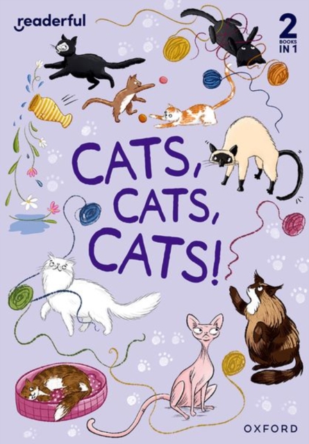 Readerful Rise: Oxford Reading Level 6: Cats, Cats, Cats!, Paperback / softback Book