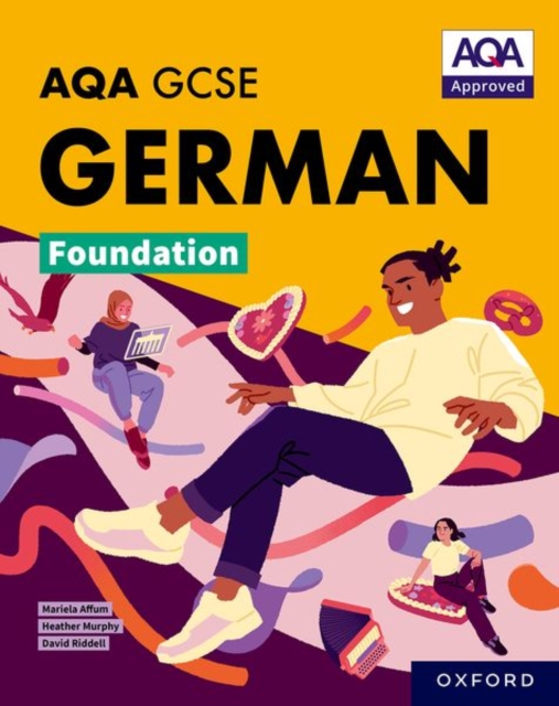 AQA GCSE German Foundation: AQA GCSE German Foundation Student Book, Paperback / softback Book
