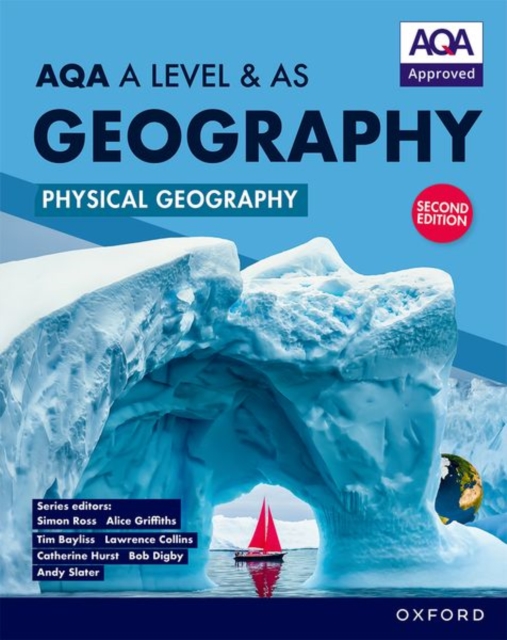 AQA A Level & AS Geography: Physical Geography Student Book Second Edition, Paperback / softback Book