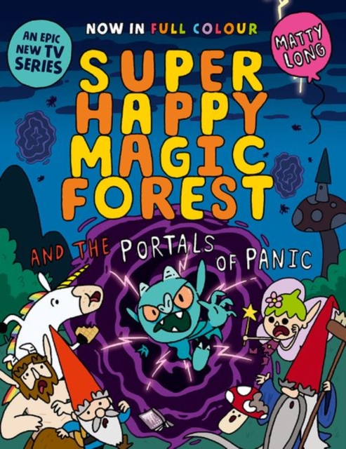Super Happy Magic Forest and the Portals of Panic, Paperback / softback Book