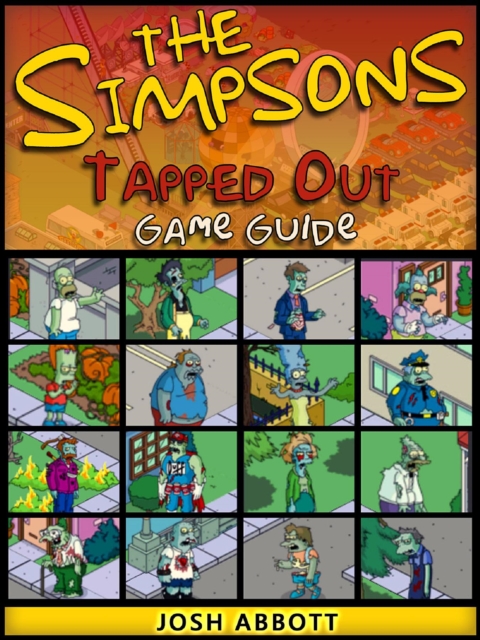 The Simpsons Tapped Out Game Guide Unofficial, EPUB eBook