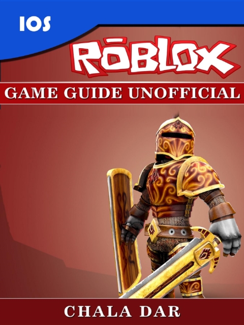 Roblox iOS Game Guide Unofficial, EPUB eBook
