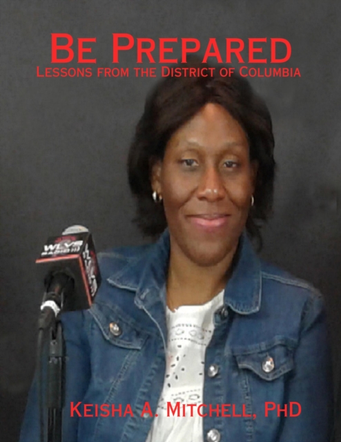 Be Prepared: Lessons from the District of Columbia, EPUB eBook