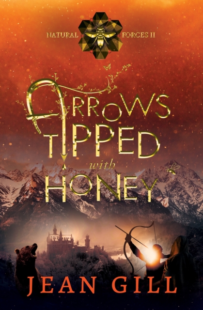 Arrows Tipped with Honey, EPUB eBook