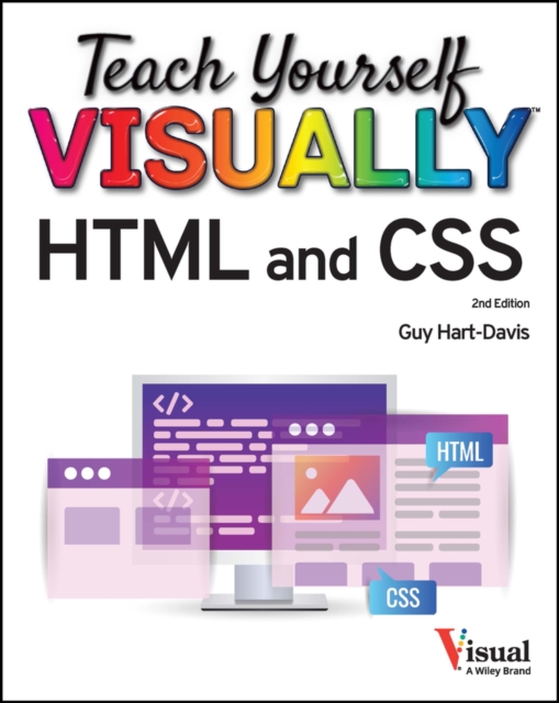 Teach Yourself VISUALLY HTML and CSS, Paperback / softback Book