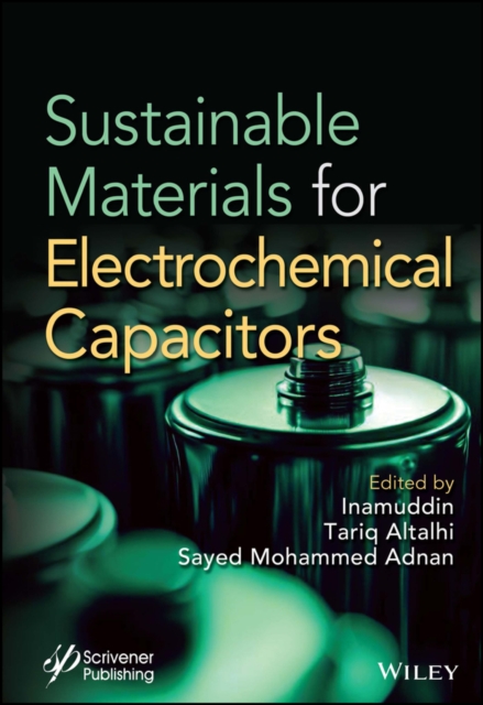 Sustainable Materials for Electrochemcial Capacitors, PDF eBook