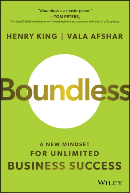 Boundless : A New Mindset for Unlimited Business Success, Hardback Book