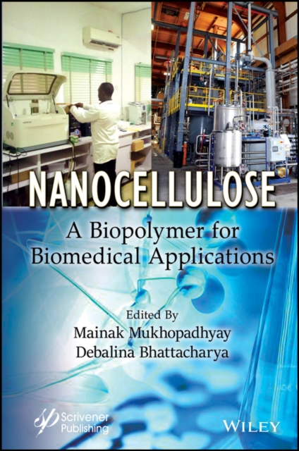 Nanocellulose : A Biopolymer for Biomedical Applications, EPUB eBook