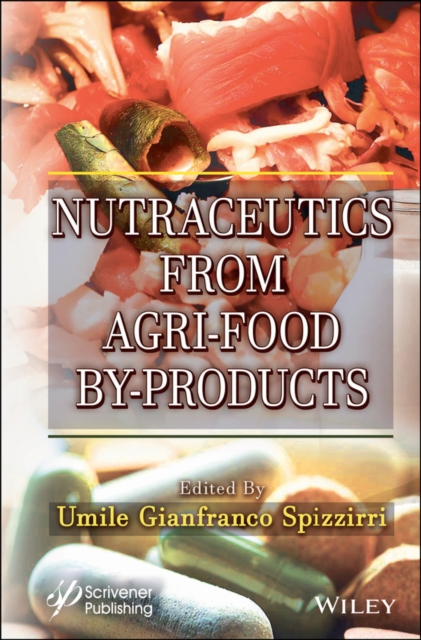 Nutraceutics from Agri-Food By-Products, EPUB eBook