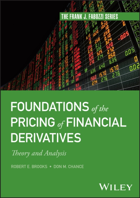 Foundations of the Pricing of Financial Derivatives : Theory and Analysis, PDF eBook