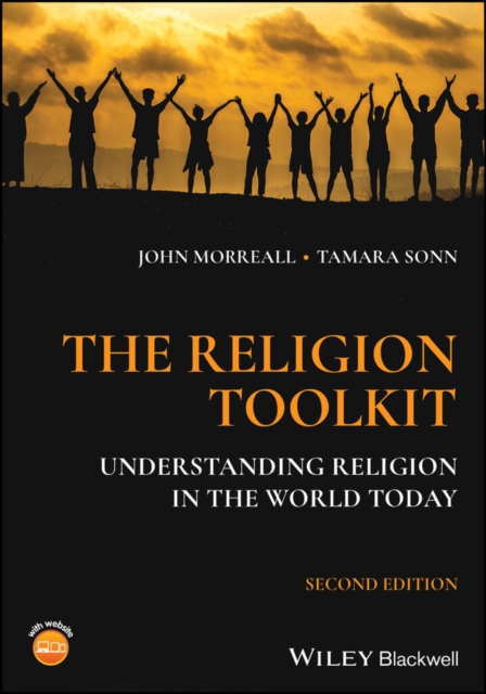 The Religion Toolkit : Understanding Religion in the World Today, Paperback / softback Book