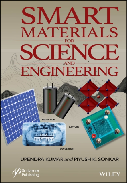 Smart Materials for Science and Engineering, Hardback Book
