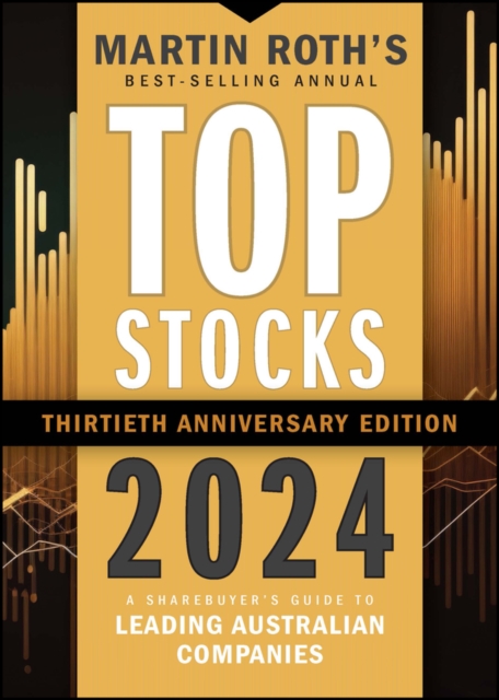 Top Stocks 2024 : A Sharebuyer's Guide to Leading Australian Companies, EPUB eBook
