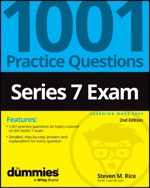 Series 7 Exam: 1001 Practice Questions For Dummies, EPUB eBook