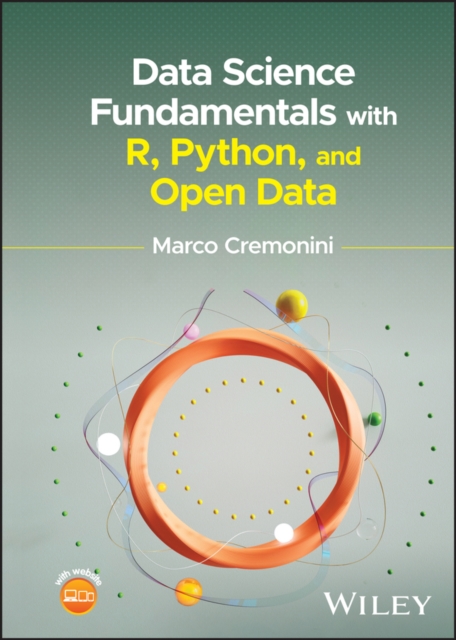 Data Science Fundamentals with R, Python, and Open Data, EPUB eBook