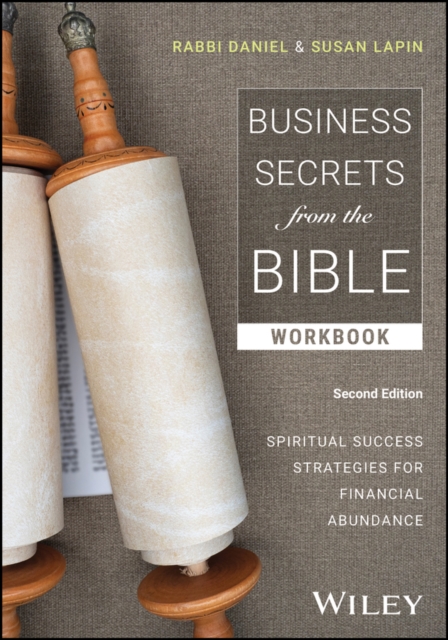 Business Secrets from the Bible Workbook : Spiritual Success Strategies for Financial Abundance, PDF eBook
