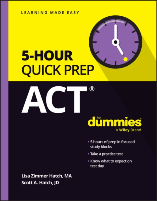 ACT 5-Hour Quick Prep For Dummies, Paperback / softback Book