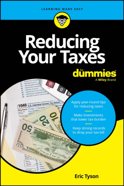 Reducing Your Taxes For Dummies, Paperback / softback Book