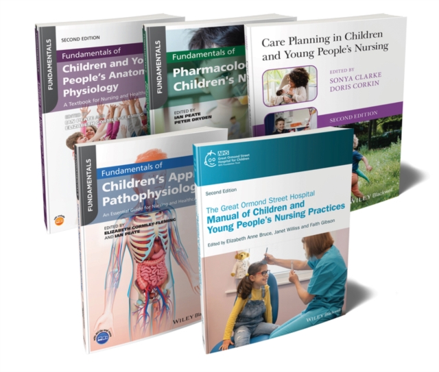 The Ultimate Children's Nursing Bundle : Procedures, Anatomy, Physiology, Pathophysiology, Pharmacology, and Care Planning, Paperback / softback Book