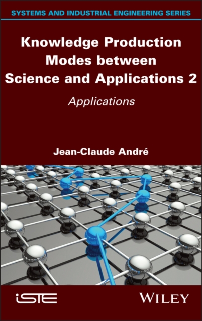 Knowledge Production Modes between Science and Applications 2 : Applications, PDF eBook